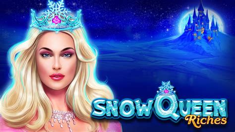 Play Snow Queen Riches by 2 by 2 Games .